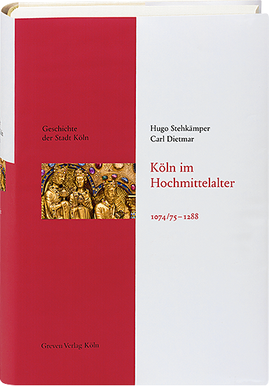 Cover Band 3: Köln im Hochmittelalter