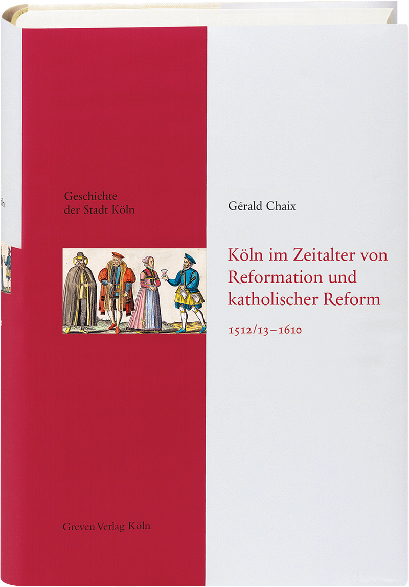 Cover Band 5: Köln im Zeitalter von Reformation und katholischer Reform
